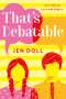 Jen Doll: That's Debatable, Buch