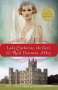The Countess of Carnarvon: Lady Catherine, the Earl, and the Real Downton Abbey, Buch