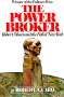 Robert A. Caro: The Power Broker, Buch