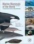 "Marine Mammals of the World" dritte Ausgabe; Illustrationen von W. Bertel; Bilder von Meeressäugern nebeneinander., Buch