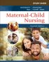 STUDY GUIDE, Maternity Mau, Pediatric Carroll | James. Maternal-Child Nursing, Seventh Edition. Fröhliche Familienfotos., Buch