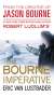 Eric Van Lustbader: Robert Ludlum's (Tm) the Bourne Imperative, Buch
