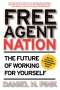 Daniel H. Pink: Free Agent Nation, Buch