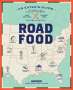 Jane Stern: Roadfood, 10th Edition: An Eater's Guide to More Than 1,000 of the Best Local Hot Spots and Hidden Gems Across America, Buch