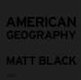 Matt Black: American Geography, Buch