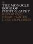 Tyler Brûlé: The Monocle Book of Photography, Buch