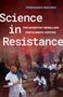 Fernando Racimo: Science in Resistance, Buch
