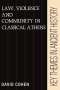 David Cohen: Law, Violence, and Community in Classical Athens, Buch