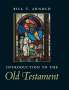Bill T. Arnold: Introduction to the Old Testament, Buch