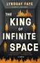 Lyndsay Faye: The King of Infinite Space, Buch