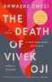 Akwaeke Emezi: The Death of Vivek Oji, Buch