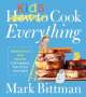 Mark Bittman: How to Cook Everything Kids, Buch