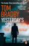 Tom Bradby: Yesterday's Spy, Buch