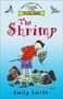 Emily Smith: The Shrimp, Buch