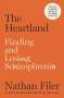 Nathan Filer: The Heartland, Buch
