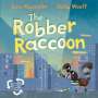 Lou Kuenzler: The Robber Raccoon, Buch