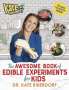 Kate Biberdorf: Kate the Chemist: The Awesome Book of Edible Experiments for Kids, Buch