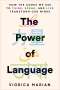 Viorica Marian: The Power of Language, Buch