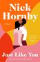 Nick Hornby: Just Like You, Buch, Buch