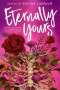 Patrice Caldwell: Eternally Yours, Buch