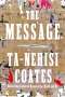 Ta-Nehisi Coates: The Message, Buch