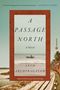 Anuk Arudpragasam: A Passage North, Buch
