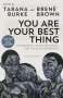 You Are Your Best Thing: Vulnerability, Shame Resilience, and the Black Experience, Buch
