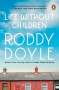 Roddy Doyle: Life Without Children: Stories, Buch