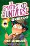 Chris Grabenstein: The Smartest Kid in the Universe Book 2: Genius Camp, Buch