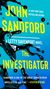John Sandford: The Investigator, Buch