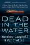 Matthew Campbell: Dead in the Water, Buch