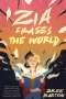 Bree Barton: Zia Erases the World, Buch
