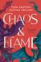 Tessa Gratton: Chaos & Flame, Buch