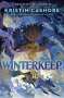 Kristin Cashore: Winterkeep, Buch