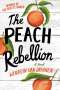Wendelin Van Draanen: The Peach Rebellion, Buch