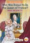 Bones Leopard: Who Was Raised to Be the Queen of France?: Marie Antoinette, Buch