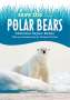 Christine Taylor-Butler: Save The...Polar Bears, Buch