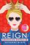 Katharine McGee: American Royals IV: Reign, Buch
