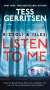 Tess Gerritsen: Rizzoli & Isles: Listen to Me, Buch