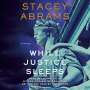 Stacey Abrams: While Justice Sleeps, CD