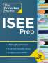 The Princeton Review: Princeton Review ISEE Prep, Buch