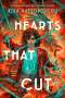 Kika Hatzopoulou: Hearts That Cut, Buch