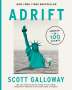 Scott Galloway: Adrift, Buch