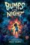 Amalie Howard: Bumps in the Night, Buch