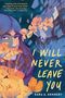 Kara A Kennedy: I Will Never Leave You, Buch