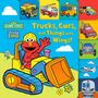 Andrea Posner-Sanchez: Trucks, Cars, and Things with Wings! (Sesame Street), Buch