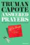 Truman Capote: Answered Prayers, Buch