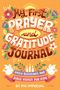 Pia Imperial: My First Prayer and Gratitude Journal, Buch