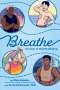 Maia Kobabe: Breathe, Buch
