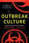 Pardis Sabeti: Outbreak Culture, Buch